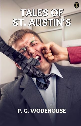Tales Of St. Austin's von True Sign Publishing House Private Limited